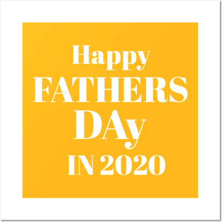 Happy fathers day in 2020 Posters and Art